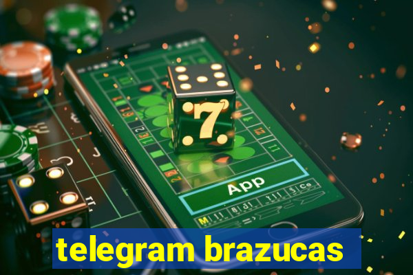 telegram brazucas